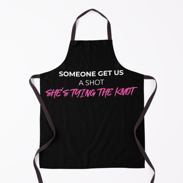 Item preview, Someone Get Us A Shot She's Tying The Knot (white) designed and sold by Allyoudois.