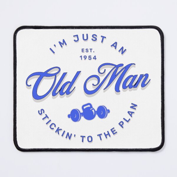 Item preview, Old Man Stickin' to the Plan designed and sold by agelessfitfreak.