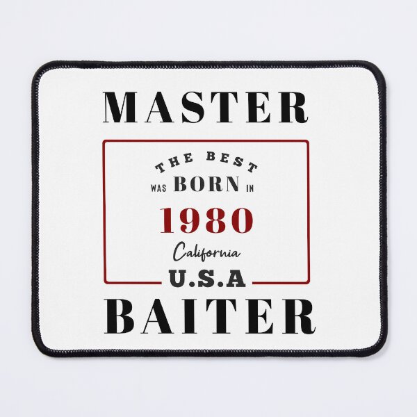 Item preview, MASTER BAITER BORN 1980 GIFT designed and sold by olivierjourjon.