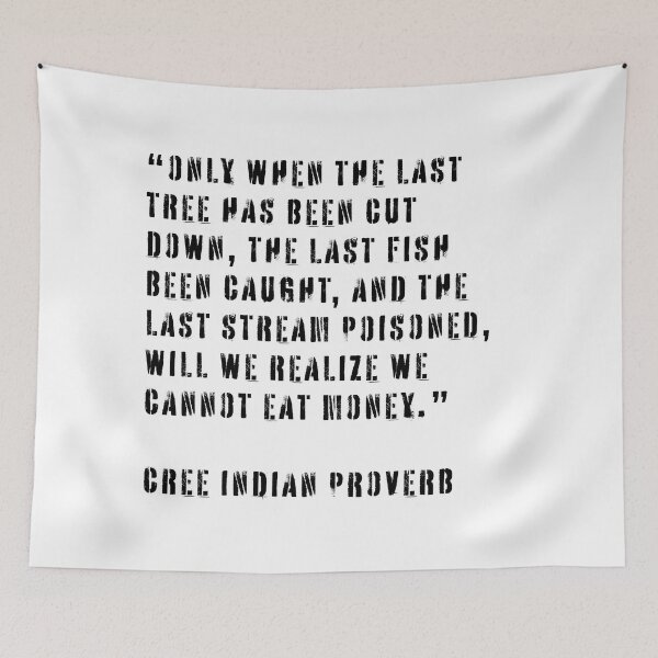 Item preview, Cree Indian Proverb designed and sold by Texterns.