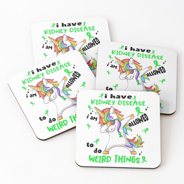 Item preview, Kidney Disease Awareness Funny I have Kidney Disease i'm allowed to do Weird Things! designed and sold by JanetShop809.