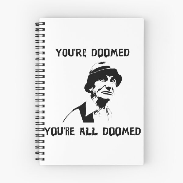 Item preview, You're Doomed You're ALL Doomed designed and sold by Gibbonzo.