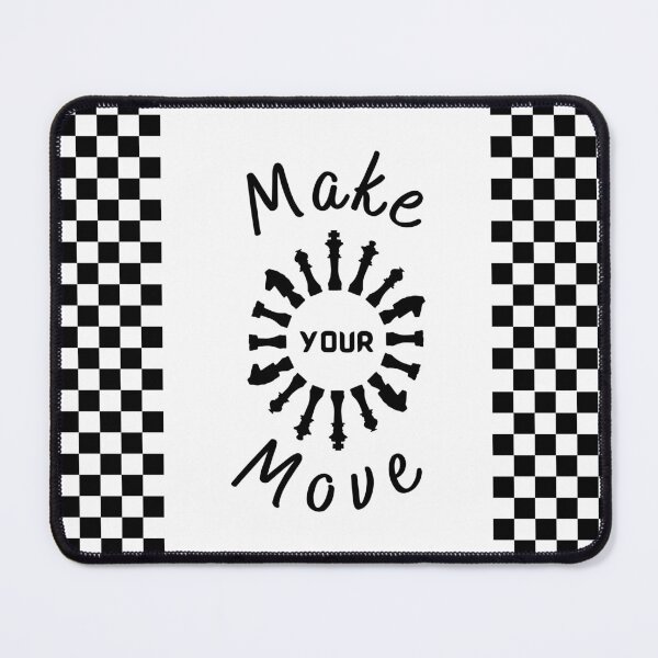 Item preview, Make Your Move (Chess Board) designed and sold by SimplyMe-Plus.