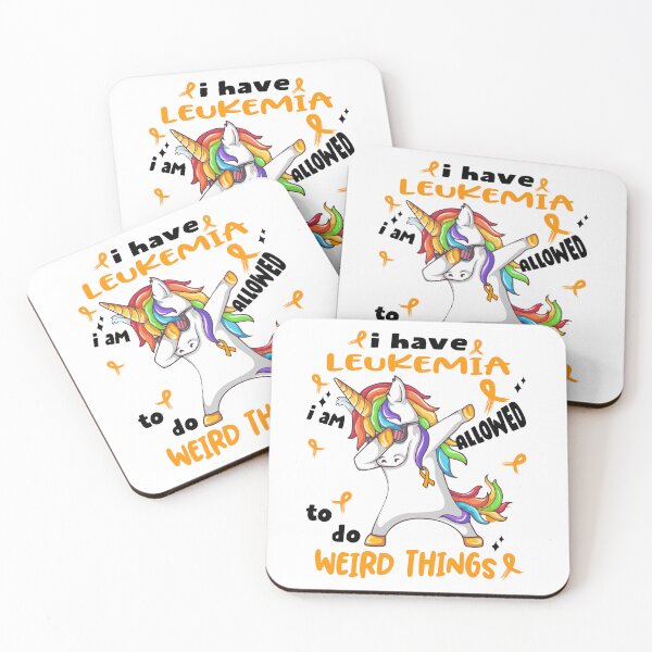 Item preview, Leukemia Awareness Funny I have Leukemia i'm allowed to do Weird Things! designed and sold by JanetShop809.