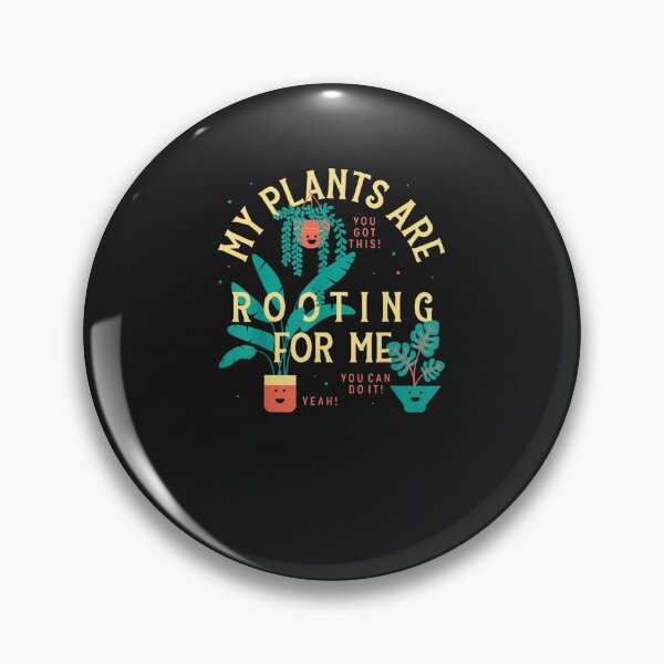 Item preview, My Plants Are Rooting For Me designed and sold by sudothongminh.