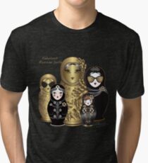 Fabulous Russian Dolls Tri-blend T-Shirt