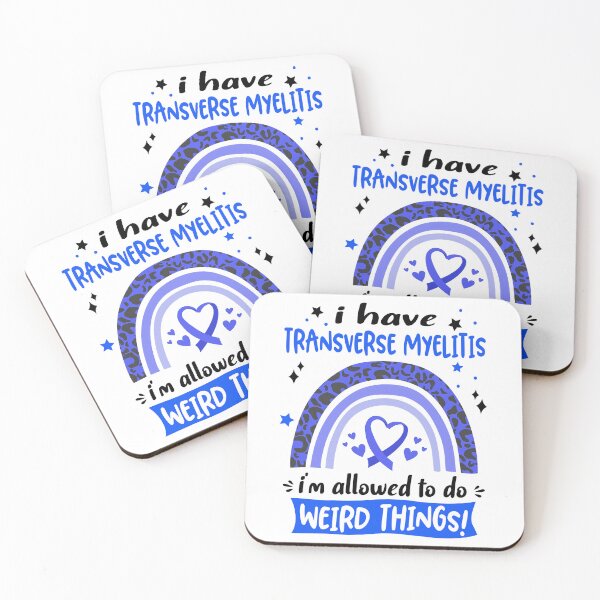 Item preview, Transverse Myelitis Awareness - I have Transverse Myelitis i am allowed to do Weird Things! designed and sold by KirstybShop.