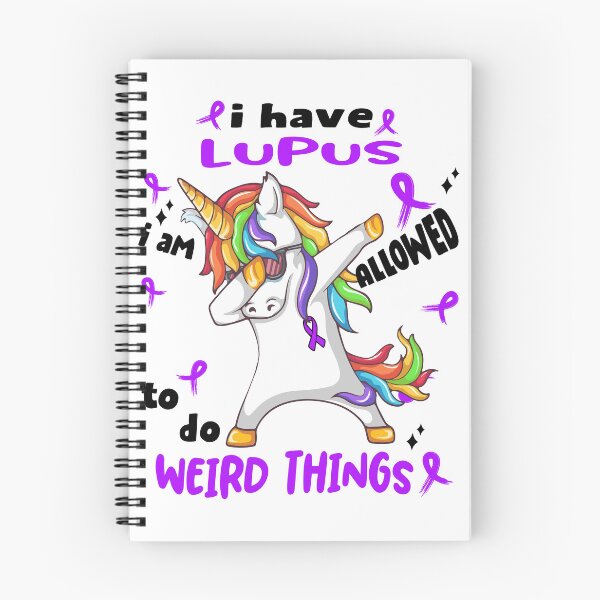 Item preview, Lupus Awareness Funny I have Lupus i'm allowed to do Weird Things! designed and sold by JanetShop809.