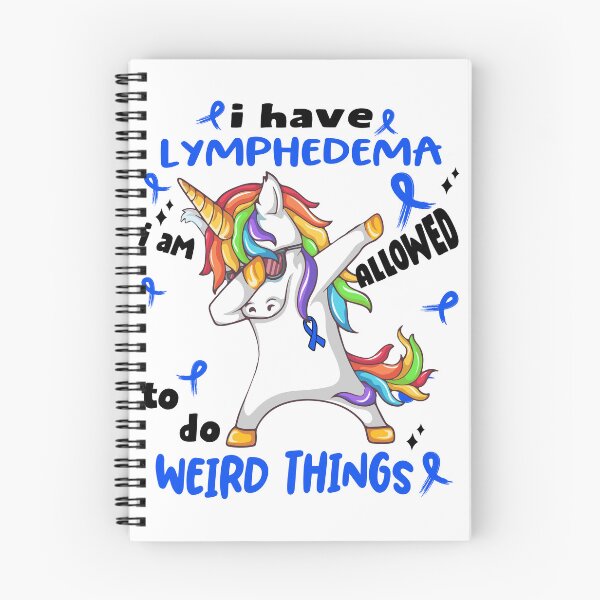 Item preview, Lymphedema Awareness Funny I have Lymphedema i'm allowed to do Weird Things! designed and sold by JanetShop809.
