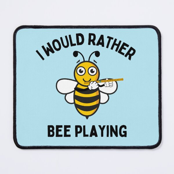 Item preview, I Would Rather Bee Playing Flute For Funny Flute Player And Flute Lovers designed and sold by Funwithmusic.