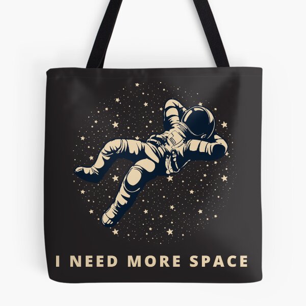 Item preview, I Need More Space designed and sold by reypr.