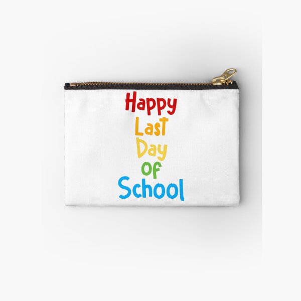 Item preview, Happy Last day of School designed and sold by Kiki Art.