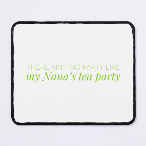 Item preview, Nana's Tea Party (Version #4) designed and sold by UnicornPeeps.