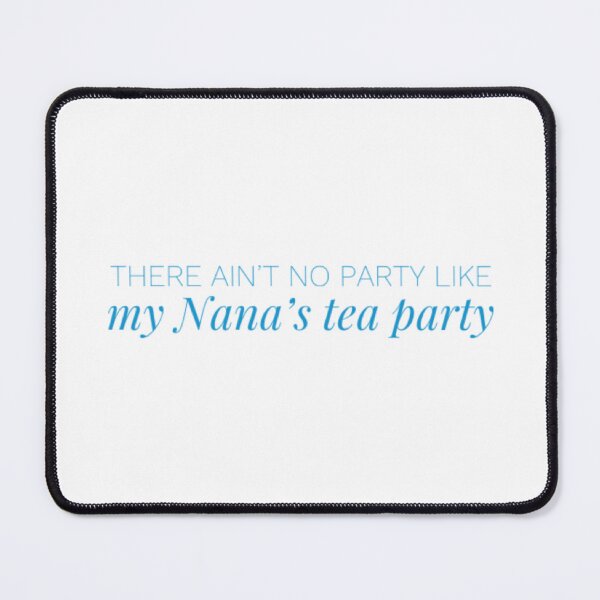 Item preview, Nana's Tea Party (Version #5) designed and sold by UnicornPeeps.