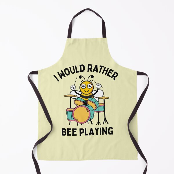 Item preview, I Would Rather Bee Playing Drums For Funny Drum Player And Drum Lovers designed and sold by Funwithmusic.