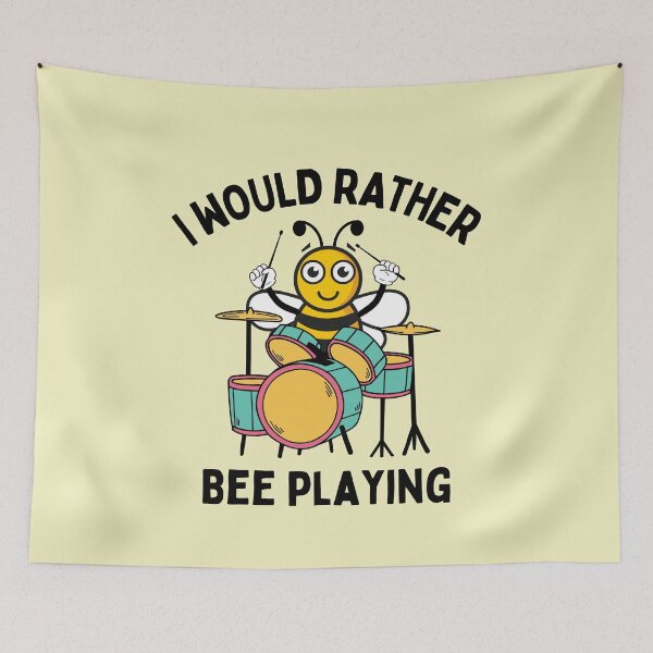 Item preview, I Would Rather Bee Playing Drums For Funny Drum Player And Drum Lovers designed and sold by Funwithmusic.