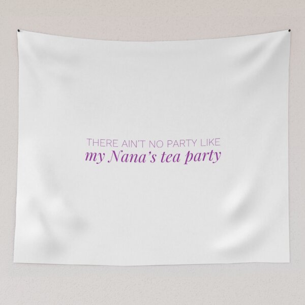 Item preview, Nana's Tea Party (Version #6) designed and sold by UnicornPeeps.