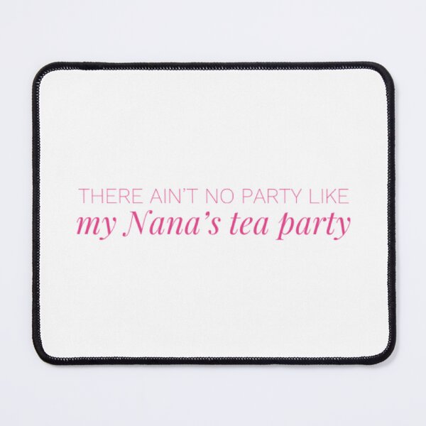 Item preview, Nana's Tea Party (Version #7) designed and sold by UnicornPeeps.
