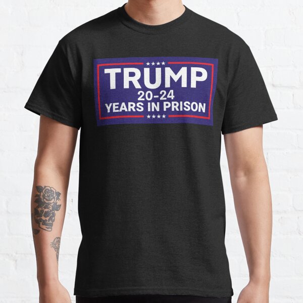 Item preview, Anti Trump, TRUMP 20-24 YEARS IN PRISON designed and sold by yass-art.