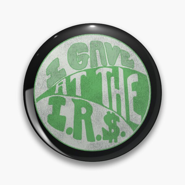 Item preview, I Gave at the IRS designed and sold by ourkid.