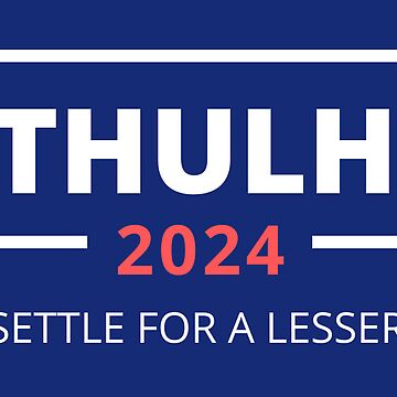 Artwork thumbnail, Cthulhu Presidential Campaign Sticker by jkubed