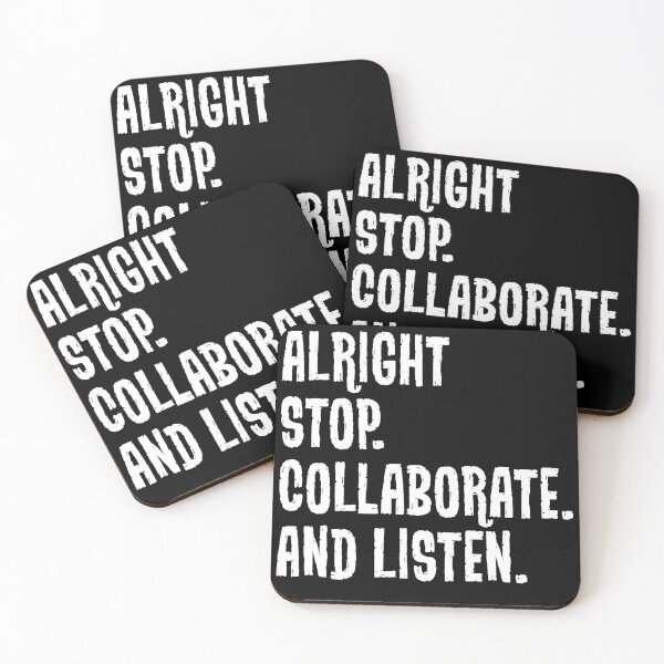 Item preview, Alright Stop Collaborate And Listen designed and sold by Tema EL.