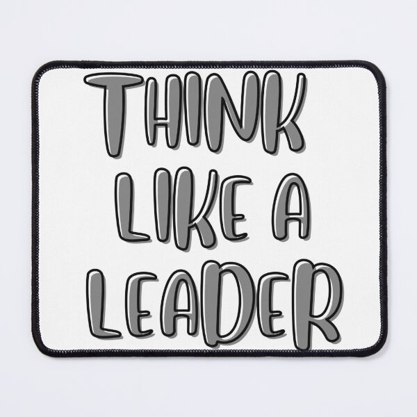 Item preview, THINK LIKE A LEADER designed and sold by DRIP.exe.