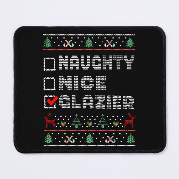 Item preview, Naughty Nice Glazier, Matching Christmas Group Pajama design designed and sold by Merchking1.