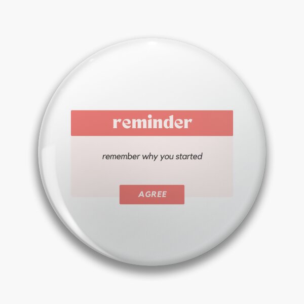 Item preview, Motivation Reminder - Remember Why You Started designed and sold by KallieCo.