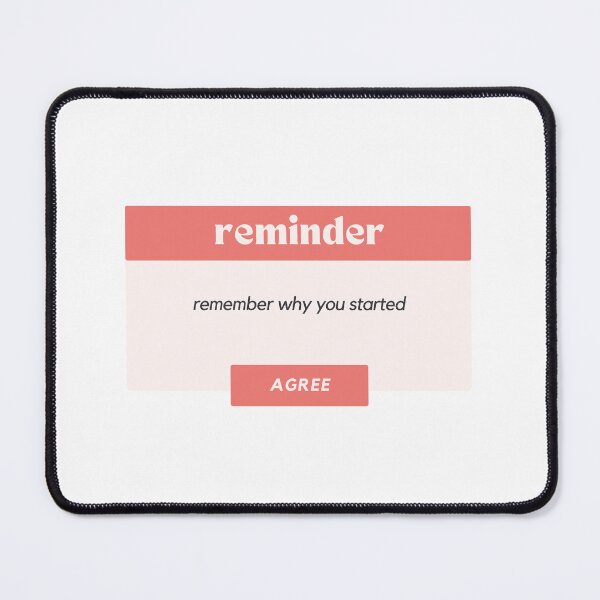 Item preview, Motivation Reminder - Remember Why You Started designed and sold by KallieCo.