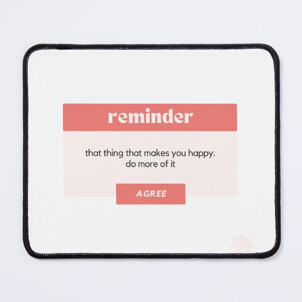 Item preview, Motivation Reminder - That Thing That Makes You Happy. Do More of It. designed and sold by KallieCo.