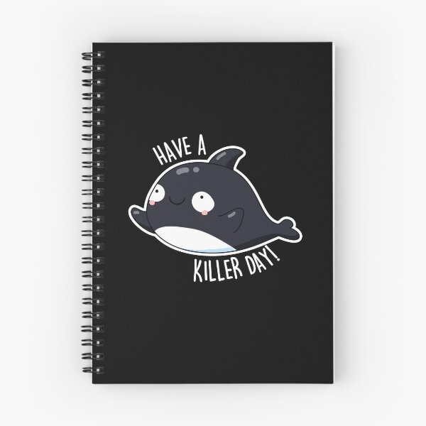 Item preview, Have A Killer Day Funny Killer Whale Pun (Dark BG) designed and sold by punnybone.