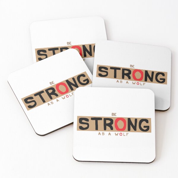 Item preview, Be Strong As a Wolf Motivational Text Design designed and sold by RiyonArts.