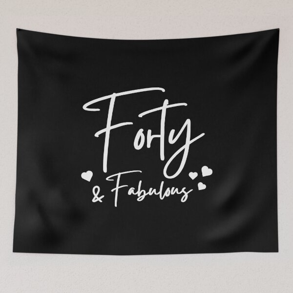 Item preview, Forty Fabulous. 40th birthday. designed and sold by DIDAKU.
