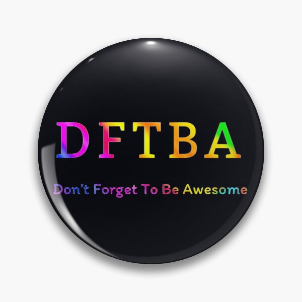 Item preview, Don’t Forget To Be Awesome  designed and sold by Amanda1775.