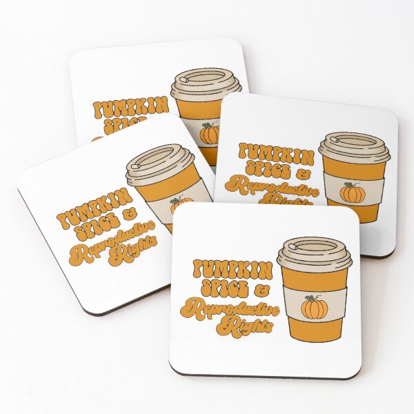 Item preview, Pumpkin Spice & Reproductive Rights designed and sold by Kirsten B.