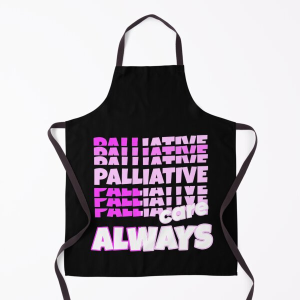 Item preview, palliative care design, palliative care always designed and sold by doctors-apparel.