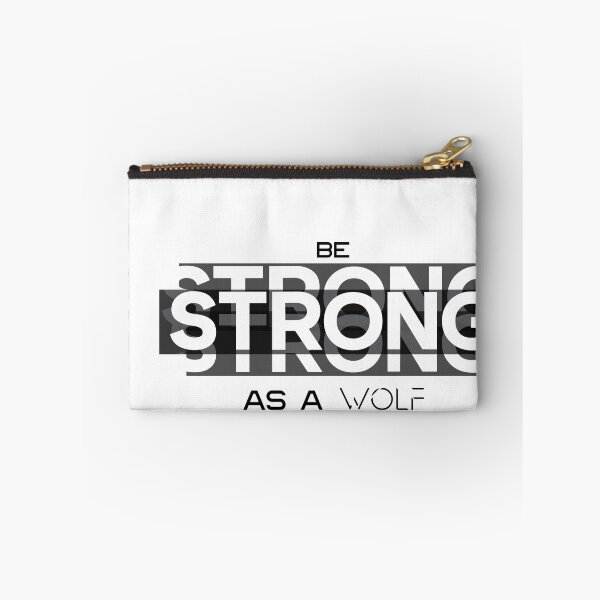 Item preview, Be Strong As A Wolf Motivational Text Design designed and sold by RiyonArts.