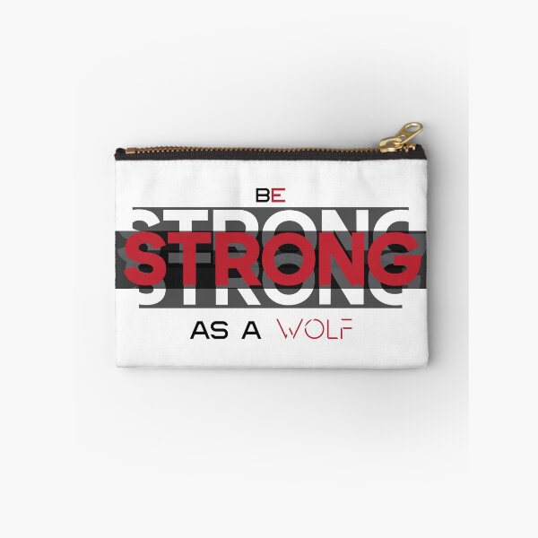 Item preview, Be Strong As A Wolf Motivational Text Design designed and sold by RiyonArts.