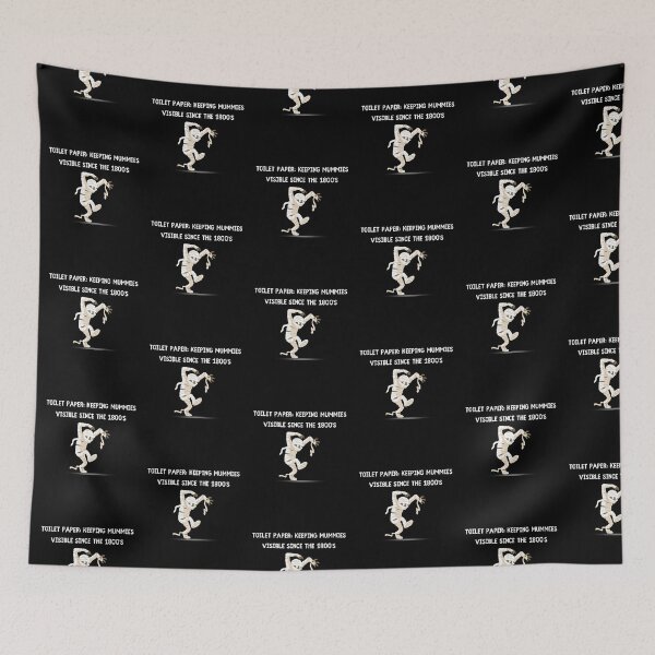 Item preview, Toilet Paper: Keeping mummies visible since the 1800's  (dark background) designed and sold by SidefatSayings.