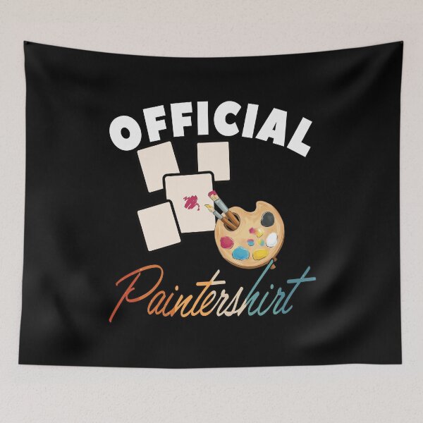 Item preview, Official Paintershirt For Artists designed and sold by Merchandiser099.