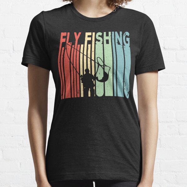 Funny Fly Fishing Check Your Fly T-Shirt