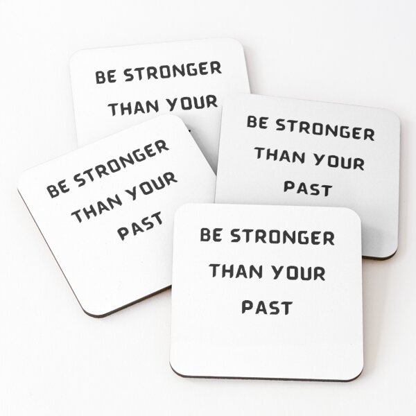 Item preview, Be stronger than your past designed and sold by Echo Aesthetics.