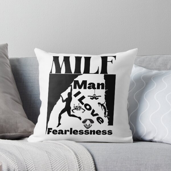 Item preview, MILF Man I Love Fearlessness designed and sold by PlethoraPrints.