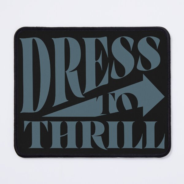 Item preview, Dressed to Thrill designed and sold by yopangestu.
