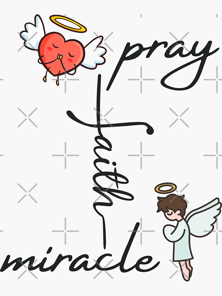 praying-for-a-miracle-sticker-for-sale-by-ray1610-redbubble