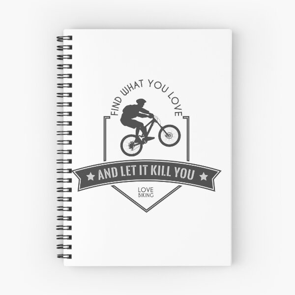 Item preview, Cycling Find What you Love and Let It KIll You designed and sold by Stressabite.