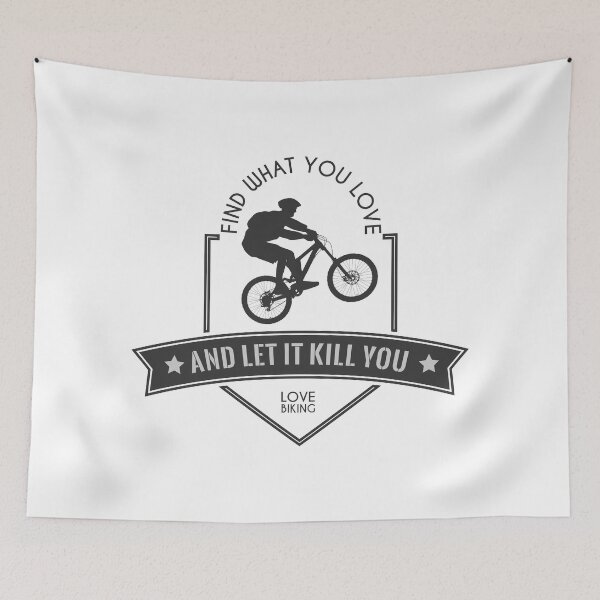 Item preview, Cycling Find What you Love and Let It KIll You designed and sold by Stressabite.