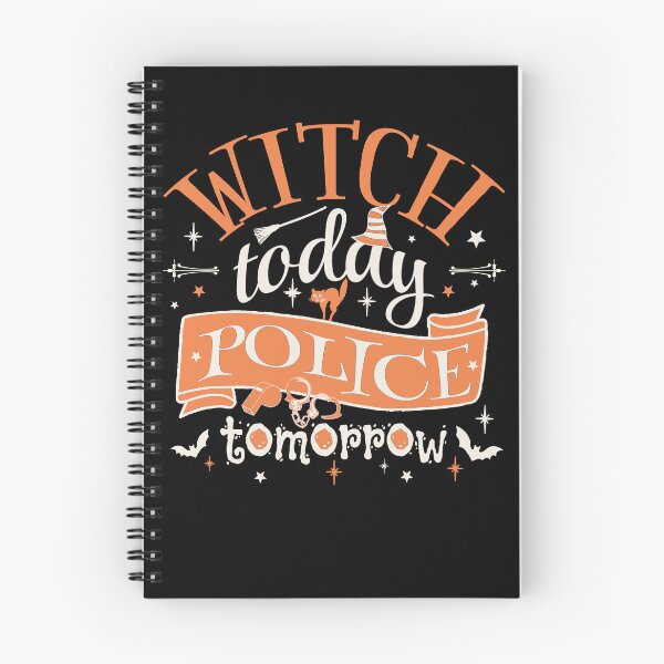Item preview, Fun Witch Today Police Tomorrow, Fun Design For All Police On Halloween  designed and sold by TrulyEpoque.