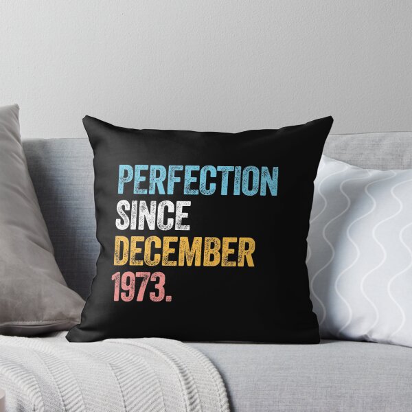 Item preview, PERFECTION SINCE DECEMBER 1973 50 Years Old Birthday Wedding Gift  designed and sold by w1ckerman.